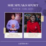 Breaking with Midian Leah - She Speaks Sport Podcast.