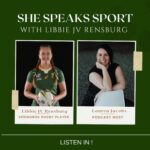 Libbie Janse van Rensburg - She Speaks Sport Podcast.